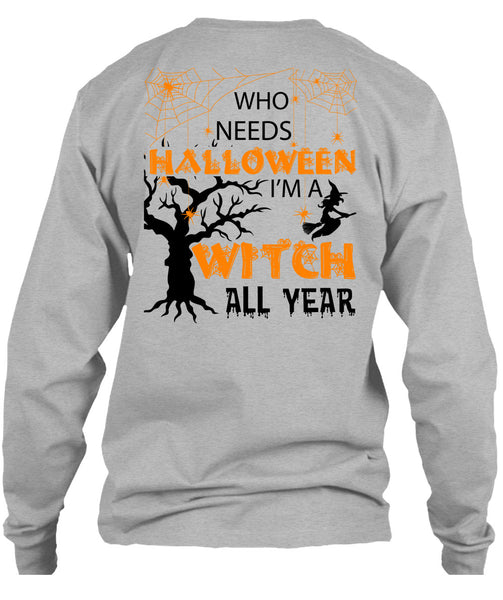 Who Needs Halloween T Shirt, I Love You Pumpkin T Shirt