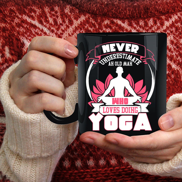 An Old Man Loves Doing Yoga Coffee Mug, Cool Grandpa Coffee Cup