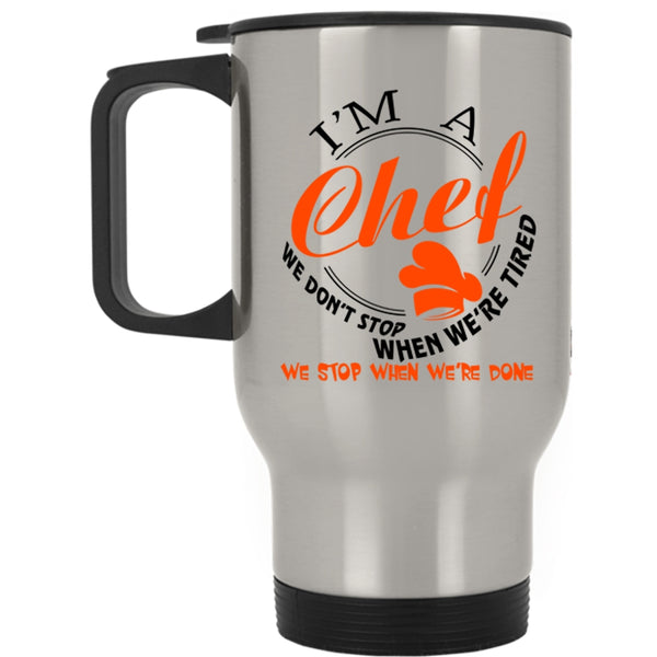 Awesome Gift For Chef Travel Mug, I'm A Chef Mug