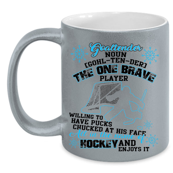 All In The Name Of Hockey Coffee Mug, Goaltender Accent Mug