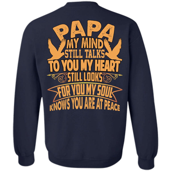 To You My Heart T Shirt, I Love Papa Sweatshirt