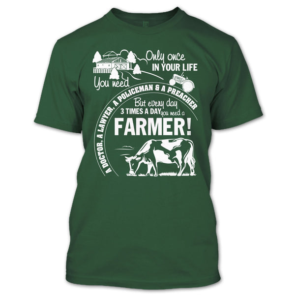 You Need A Farmer T Shirt, Awesome Farmer T Shirt