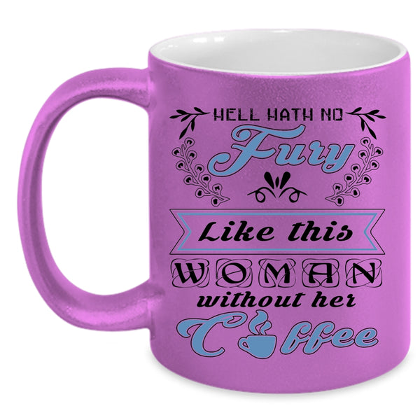 Cool Lady Coffee Mug, Like This Woman Without Her Coffee Accent Mug