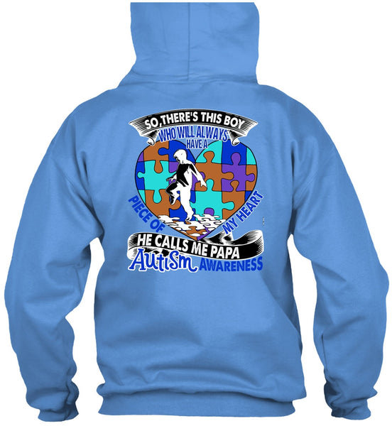 He Calls Me Papa Autism T Shirt, I Love Papa T Shirt