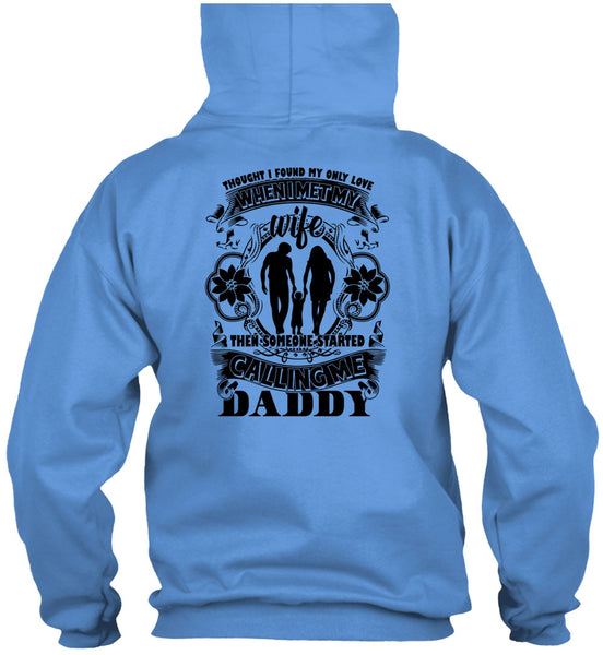 Calling Me Daddy T Shirt, I Love Papa T Shirt