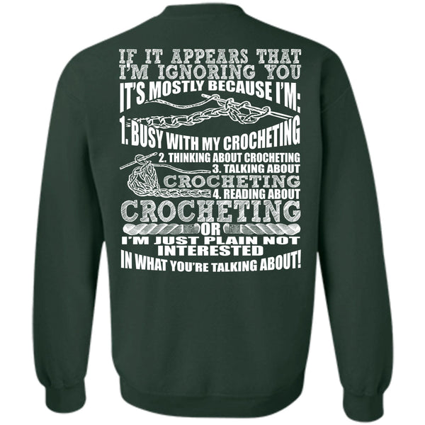 Talking About Crocheting T Shirt, I Love Crocheting Sweatshirt