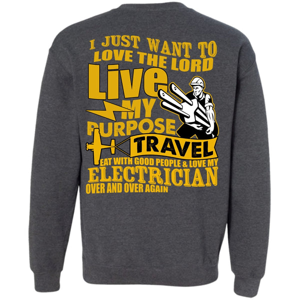 Love The Lord T Shirt, My Purpose Travel Sweatshirt