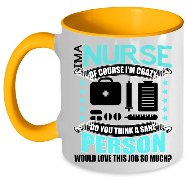 Awesome Nurses Coffee Mug, I'm A Nurse Accent Mug