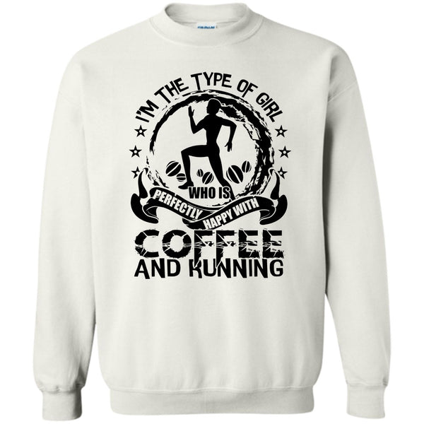 Gift For Runner T Shirt, Happy With Coffee And Running Sweatshirt