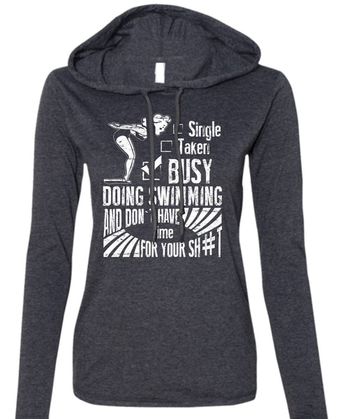 Busy Doing Swimming T Shirt, Being A Swimmer T Shirt (Anvil Ladies Ringspun Hooded)