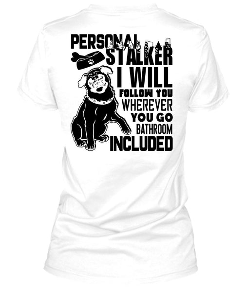 I Will Follow You T Shirt, I Love Dog T Shirt