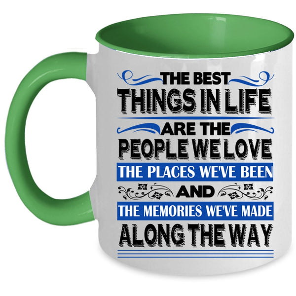Love Coffee Mug, The Best Things In Life Accent Mug