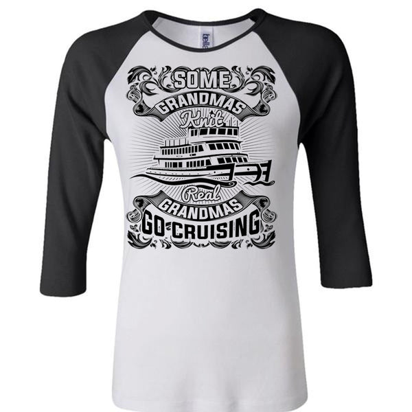 Some Grandmas Knit T Shirt, I Love Cruising T Shirt, Awesome T-Shirts