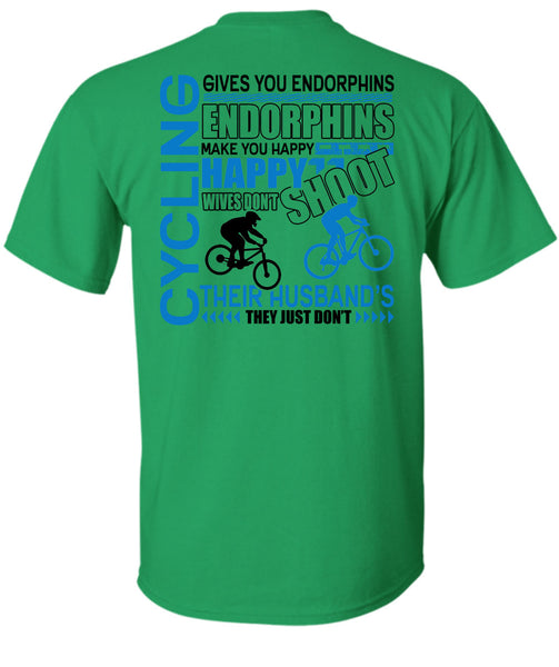 Cycling Gives You Endorphins T Shirt, I Love Biking T Shirt