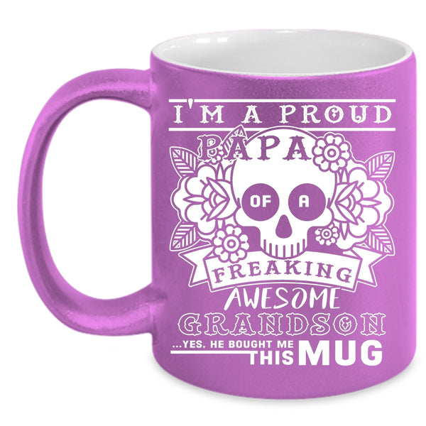 I'm A Proud Papa Of A Grandson Coffee Mug, Awesome Papa Coffee Cup
