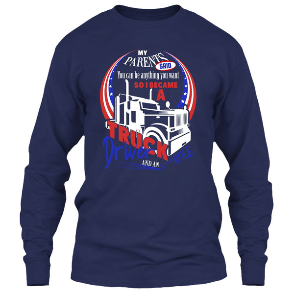 I Became A Truck Driver T Shirt, Gift For Son T Shirt