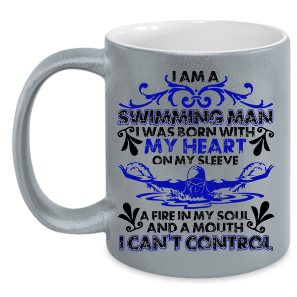 I Was Born With My Heart Coffee Mug, I Am A Swimming Man Accent Mug