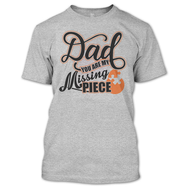 Dad T Shirt, I Missing My Dad T Shirt