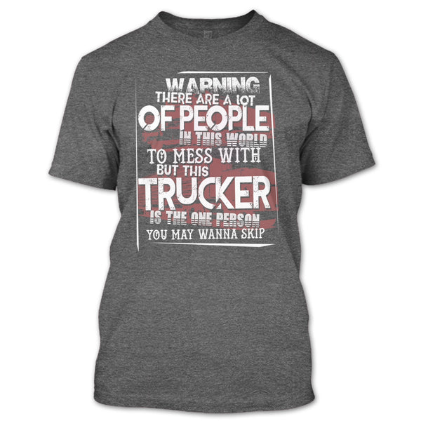 This Trucker T Shirt, Gift For Trucking T Shirt