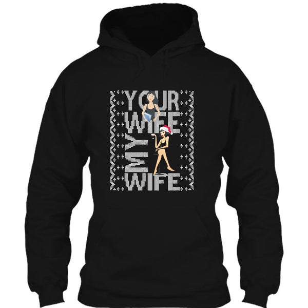 Your Wife T Shirt, My Wife T Shirt