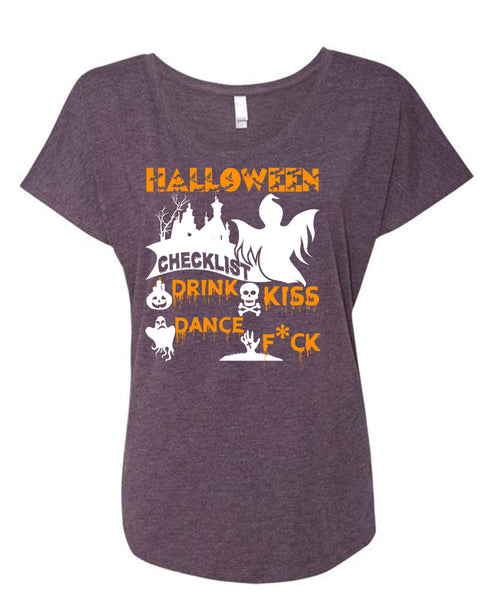Halloween Checklist Drink Kiss Dance T Shirt, I Love You Pumpkin T Shirt, Cool Shirt (Ladies' Triblend Dolman Sleeve)