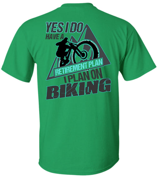 I Plan On Biking T Shirt, I Love Biker T Shirt