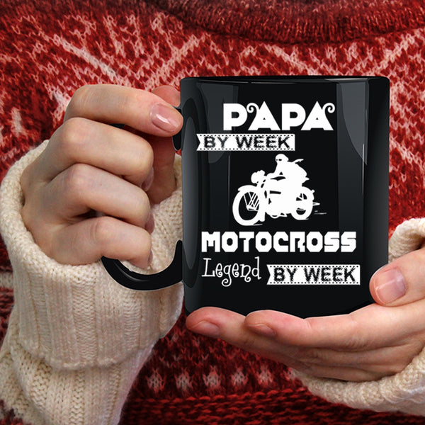 Papa By Week Coffee Mug, Motocross Legend By Week Coffee Cup