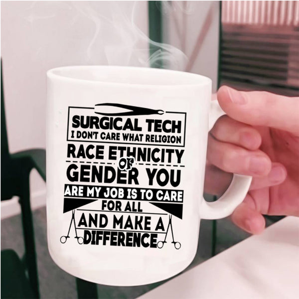 Cool Gift For Doctor Coffee Mug, Surgical Tech Cup