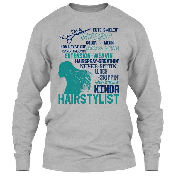 I'm A Hair Stylist T Shirt, Coolest Hair Stylist T Shirt