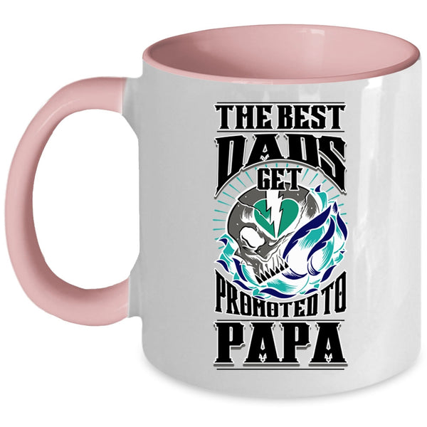 Cool Papa Coffee Mug, The Best Dads Get Promoted To Papa Accent Mug