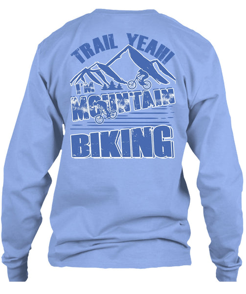 I'm Mountain Biking T Shirt, I Love Biking T Shirt