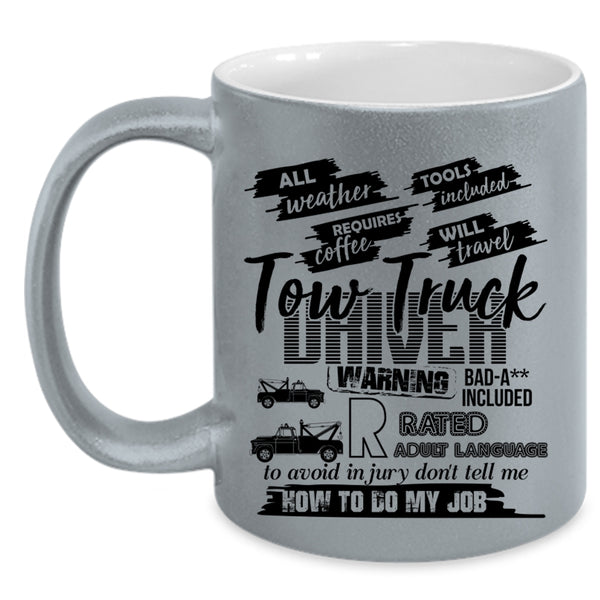 Cool Tow Trucker Driver Coffee Mug, Tow Truck Driver Accent Mug