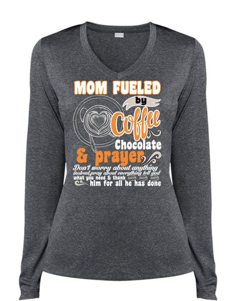 Mom Fueled By Coffee Chocolate T Shirt, Being A Mom T Shirt, Cool Shirt (Ladies LS Heather V-Neck)