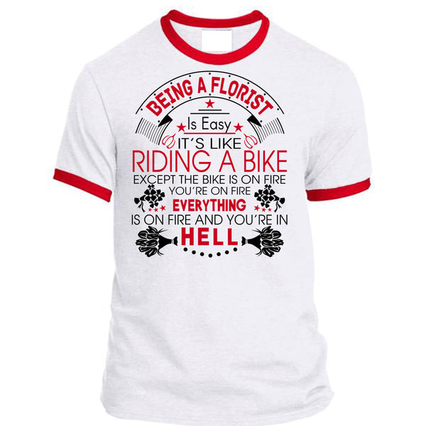 Being A Florist Is Easy T Shirt, Being A Florist T Shirt, Awesome T-Shirts