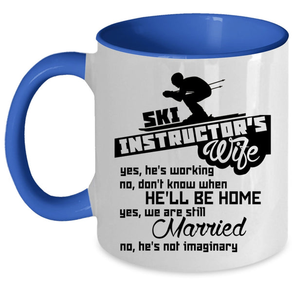 Cute Instructor's Wife Coffee Mug, Ski Instructor's Wife Accent Mug