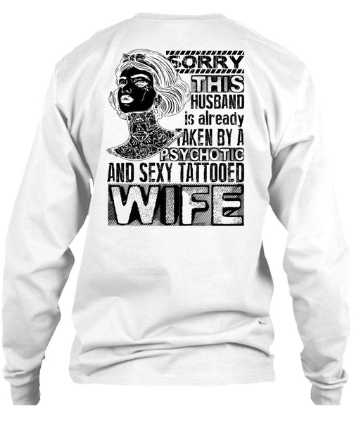 Psychotic And Tattooed Wife T Shirt, I Love Wife T Shirt