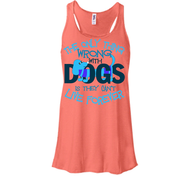 The Only Thing Wrong With Dog T Shirt, My Dog My Dachshund Tank Top