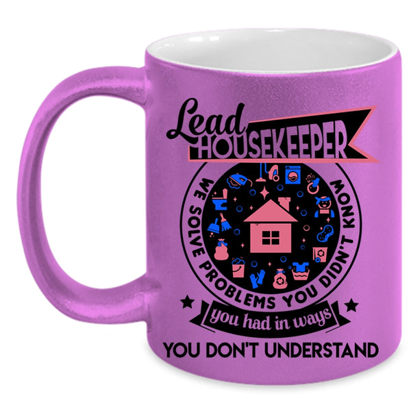 Cute Gift For Housekeeper Coffee Mug, Lead Housekeeper Accent Mug
