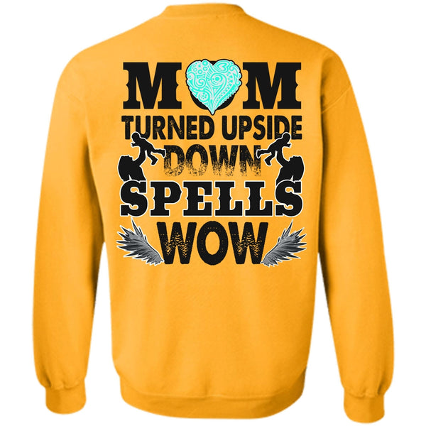 I Love Mom T Shirt, Mom Turned Upside Down Spells Sweatshirt