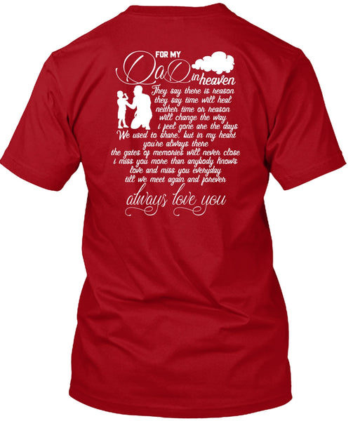 For My Dad In Heaven T Shirt, Love You T Shirt