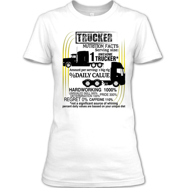 Trucker Nutrition Facts T Shirt, Coolest Trucker T Shirt