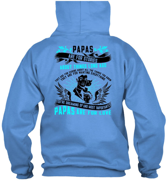 Papas Are For Stories T Shirt, I Love Papa T Shirt