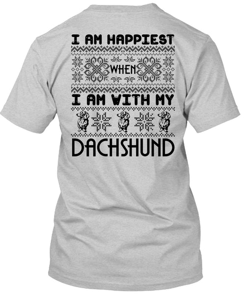 I Am With My Dachshund T Shirt, I Love My Dog T Shirt