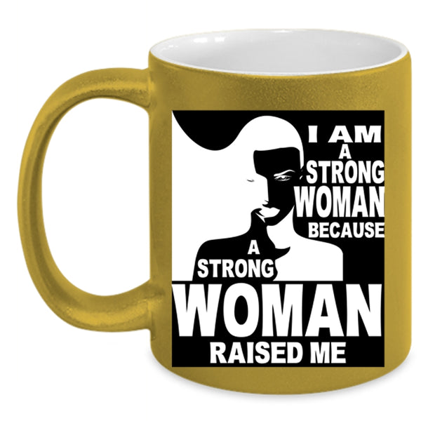Cool Gift For My Daughter Coffee Mug, I Am A Strong Woman Accent Mug