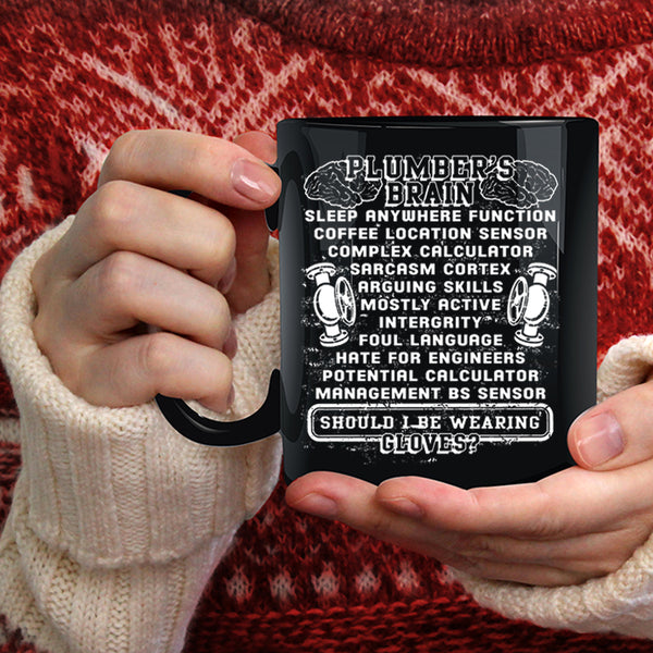 Plumber's Brain Coffee Mug, Cool Gift For Dad Coffee Cup