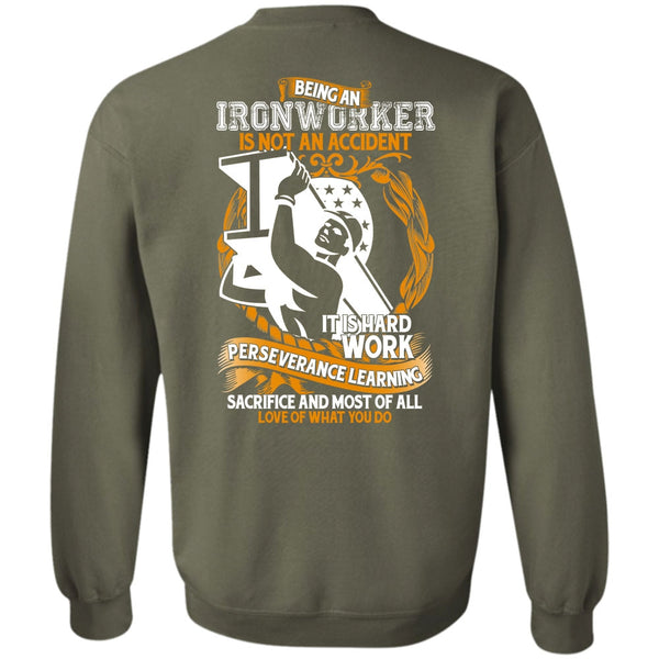 It Is Hard Work T Shirt, I Love Ironworker Sweatshirt