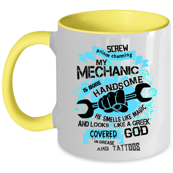 Tattooed Mechanic Coffee Mug, My Mechanic Is More Handsome Accent Mug