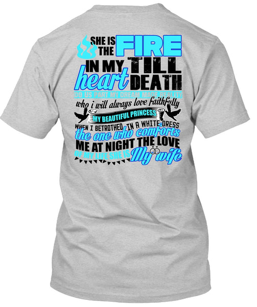 She Is The Fire T Shirt, I Love Wife T Shirt