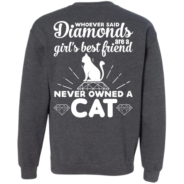 Never Owned A Cat T Shirt, Favorite Sweatshirt