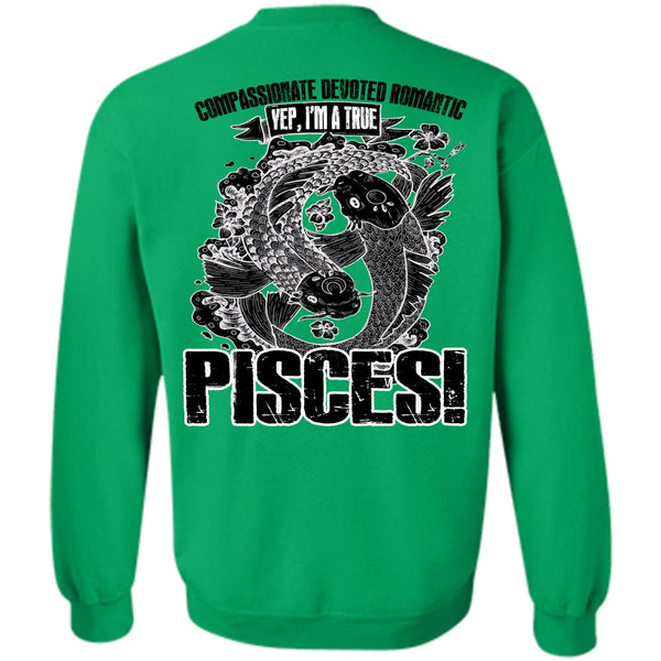 I Love Pisces T Shirt, I'm A True Pisces Sweatshirt